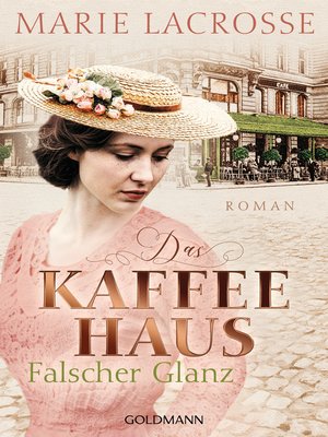 cover image of Das Kaffeehaus--Falscher Glanz